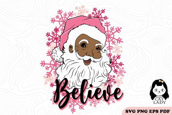 Believe Black Santa Claus SVG PNG