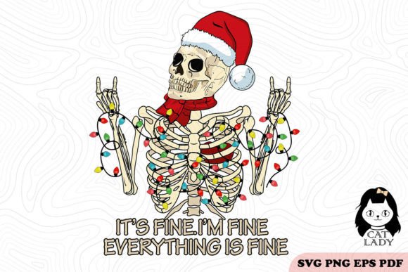 It's Fine I'm Fine Christmas SVG PNG