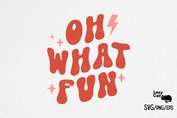 Oh What Fun Christmas SVG Design